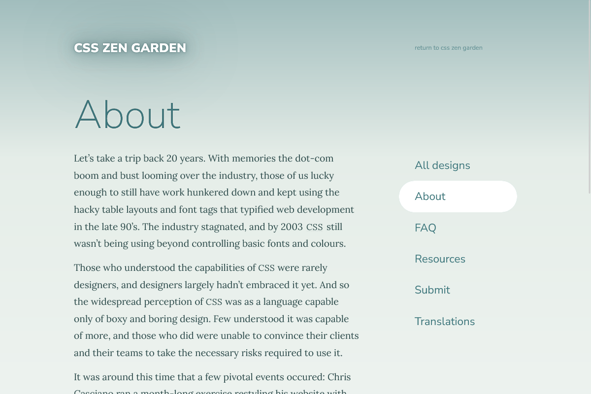 The text we’ve just been presented is taken from the About page of the CSS Zen Garden.