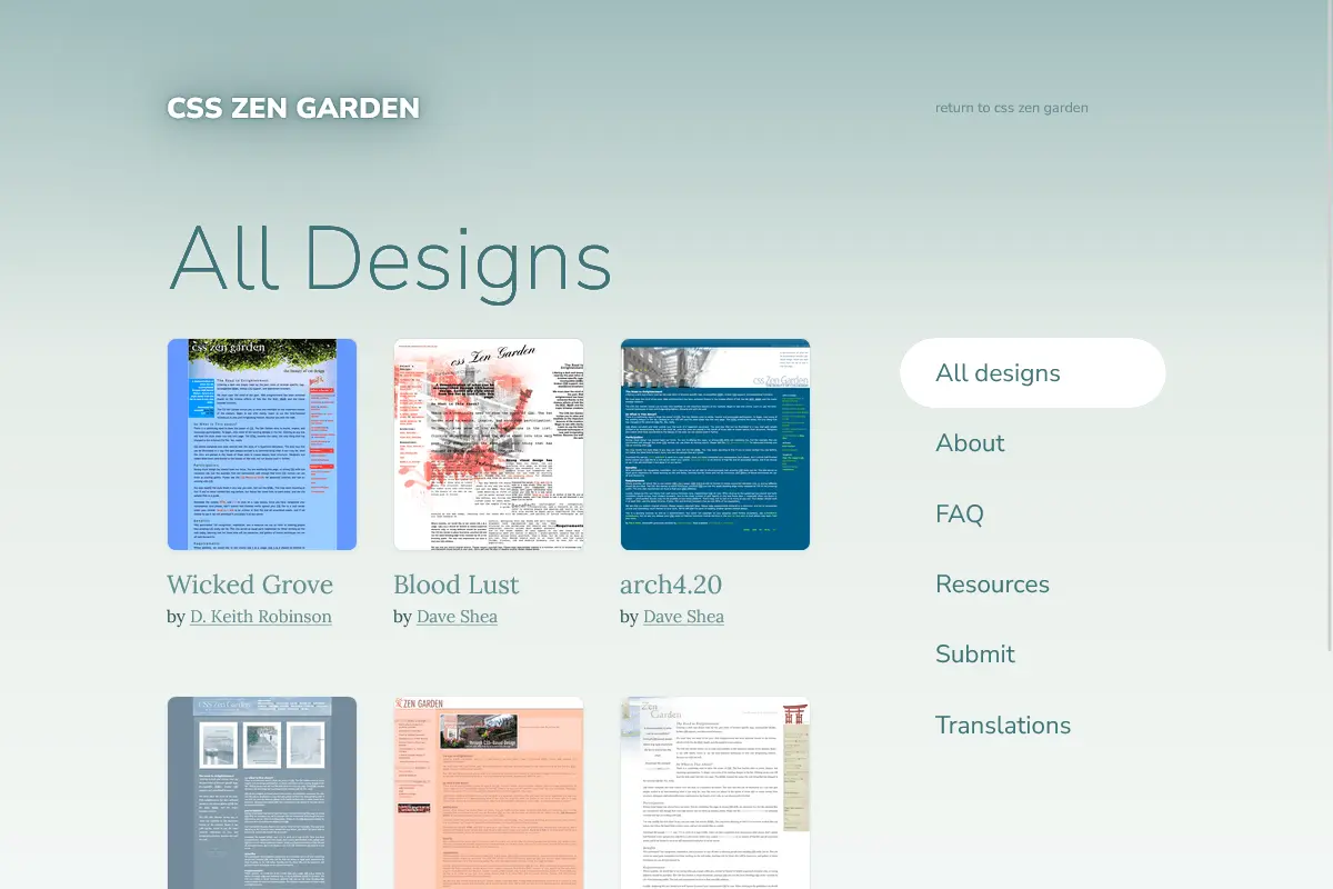CSS Zen Garden brought five designs at launch.